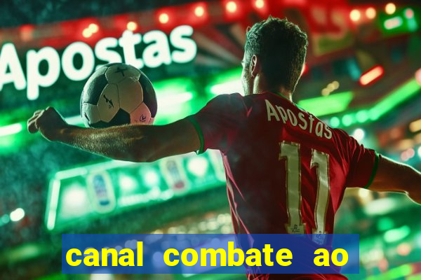 canal combate ao vivo multicanais